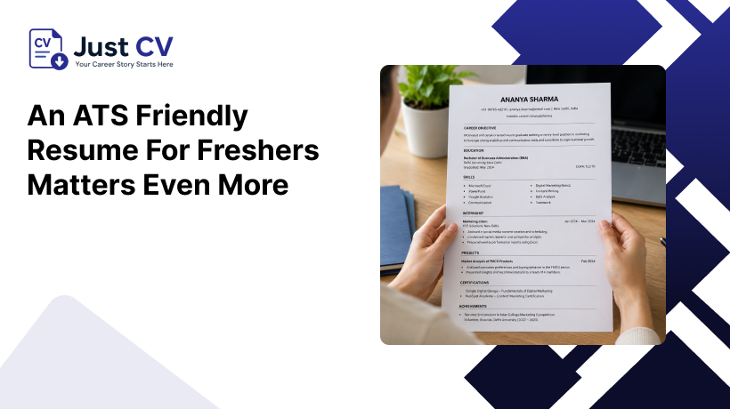 An ATS Friendly Resume for Freshers Matters Even More