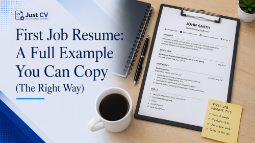 First Job Resume: A Full Example You Can Copy (The Right Way)