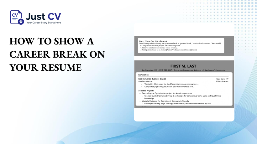How to Show a Career Break on Your Resume
