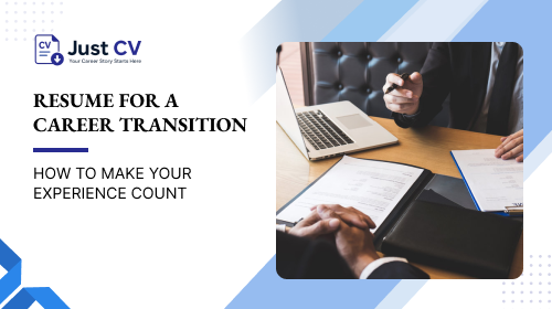 Resume for a Career Transition: How to Make Your Experience Count