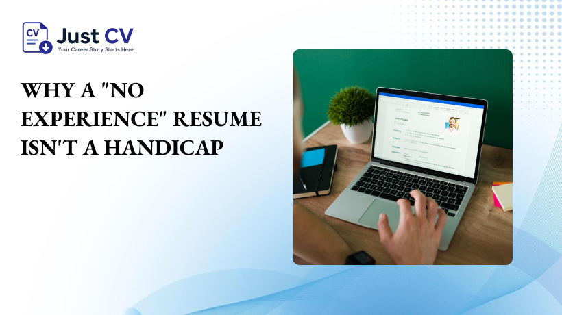 Why a No Experience Resume Isn't a Handicap