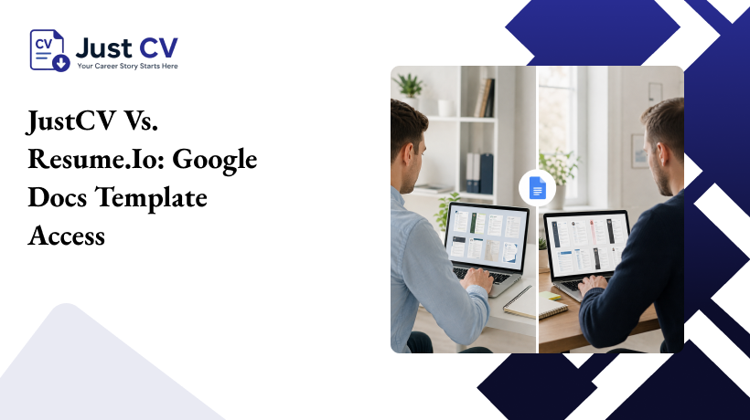 justcv vs. resume.io google docs template access